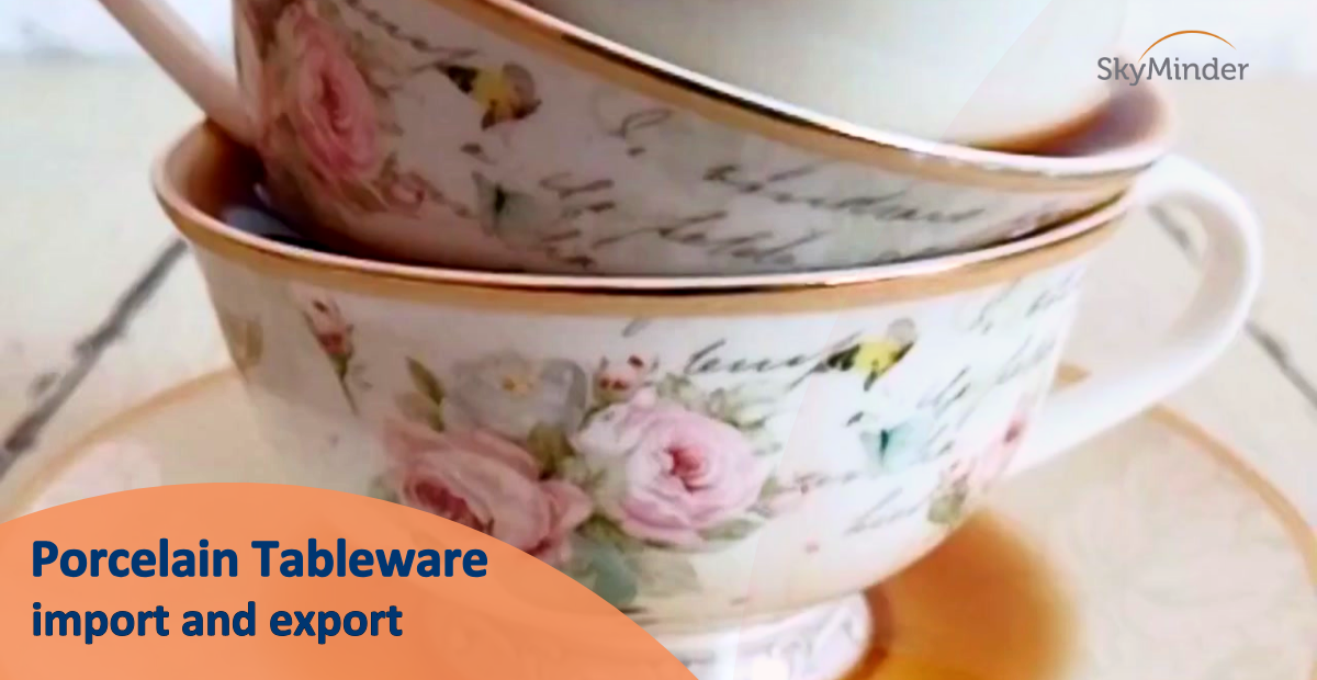 Porcelain Tableware: import and export